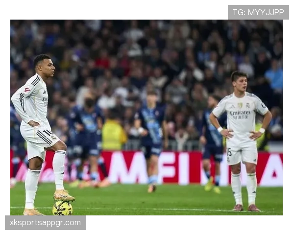 皇马关键战表现起伏，稳定性承压，影响争冠形势